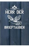 Herr der Brieftauben: Notizbuch A5 120 Seiten mit Punkten in Weiß für Taubenzüchter