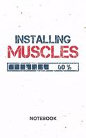 Installing Muscles NOTEBOOK