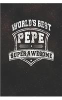 World's Best Pepe Super Awesome