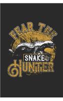 Fear the Snake Hunter: Dotted Bullet Grid Notebook / Journal (6 X 9) - Cute Animal Gift for Honey Badger Lover