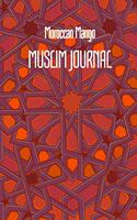 Moroccan Mango MUSLIM JOURNAL: 6x9 Inch Lined Geometrical Islamic Art Journal/Notebook - Ramadan, Eid, Hajj, Umrah