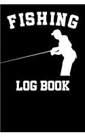 Fishing Log Book: Fishing Log Notebook to record vital info on 800 catches