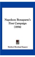 Napoleon Bonaparte's First Campaign (1894)