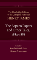 Aspern Papers and Other Tales, 1884-1888