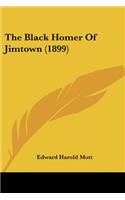 The Black Homer Of Jimtown (1899)