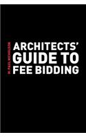 Architects' Guide to Fee Bidding