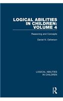 Logical Abilities in Children: Volume 4