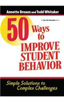 50 Ways to Improve Student Behavior