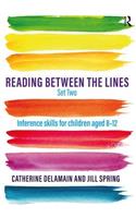 Reading Between the Lines Set Two: Inference skills for children aged 8 – 12