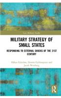 Military Strategy of Small States