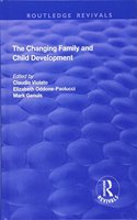 The Changing Family and Child Development: (Routledge Revivals)