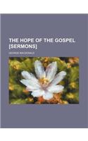 The Hope of the Gospel [Sermons]