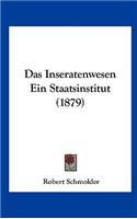 Das Inseratenwesen Ein Staatsinstitut (1879)