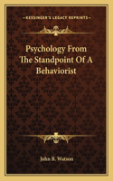 Psychology from the Standpoint of a Behaviorist