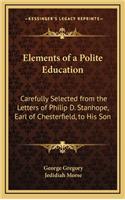 Elements of a Polite Education