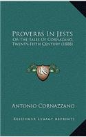 Proverbs in Jests
