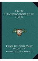 Traite D'Horologiographie (1701)