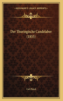 Der Thuringische Candelaber (1855)