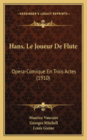 Hans, Le Joueur De Flute