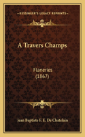 A Travers Champs