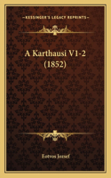 A Karthausi V1-2 (1852)