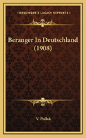 Beranger In Deutschland (1908): (German)