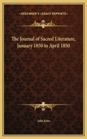 The Journal of Sacred Literature, January 1850 to April 1850