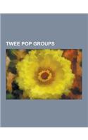 Twee Pop Groups: Belle & Sebastian, Heavenly, the Field Mice, Beat Happening, the Orchids, Belle & Sebastian Discography, the Pipettes,(English)