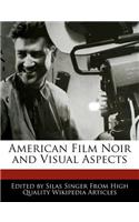 American Film Noir and Visual Aspects