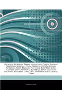 Articles on National Korfball Teams, Including: Czech Republic National Korfball Team, Netherlands National Korfball Team, Belgium National Korfball T