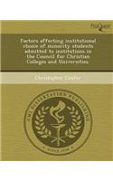 Factors Affecting Institutional Choice of Minority Students Admitted to Institutions in the Council for Christian Colleges and Universities