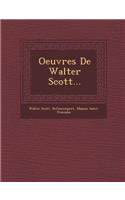 Oeuvres de Walter Scott...