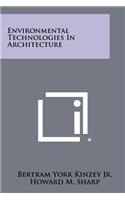 Environmental Technologies in Architecture