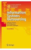 Information Systems Outsourcing: Enduring Themes, New Perspectives and Global Challenges