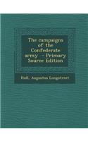The Campaigns of the Confederate Army
