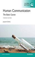 Human Communication with MyLab: The Basic Course, Global Edition