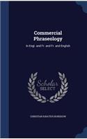 Commercial Phraseology: In Engl. and Fr. and Fr. and English