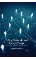 Policy Networks and Policy Change