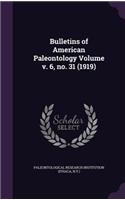 Bulletins of American Paleontology Volume V. 6, No. 31 (1919)