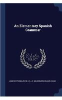 An Elementary Spanish Grammar