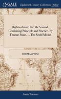 RIGHTS OF MAN; PART THE SECOND. COMBININ