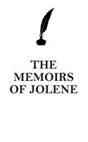 The Memoirs of Jolene Affirmations Workbook Positive Affirmations Workbook Includes: Mentoring Questions, Guidance, Supporting You