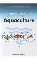 Recent Advances and New Species in Aquaculture