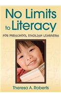 No Limits to Literacy for Preschool English Learners