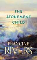 Atonement Child: Includes Reading Group Guide