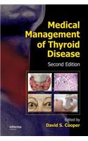 Medical Management of Thyroid Disease, Second Edition