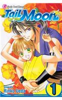 Tail of the Moon, Vol. 1: Volume 1(Tail of the Moon)