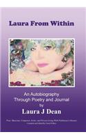 Laura From Within: An Autobiography Through Poetry and Journal(English)