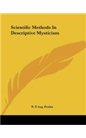 Scientific Methods in Descriptive Mysticism