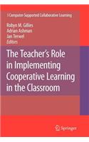 Teacher's Role in Implementing Cooperative Learning in the Classroom